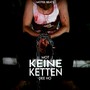 Keine Ketten (Explicit)