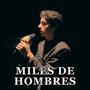 Miles de hombres (feat. Ivana Tamayo)