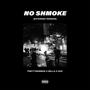 No Shmoke (feat. Huo) [Extended Version] [Explicit]