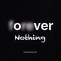 Over Nothing (feat. Luhjxy) [Explicit]