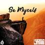 Be Myself