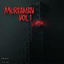 MurdaMan Vol1 (Explicit)