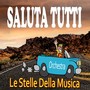 Saluta tutti (Ciquito)