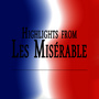 Highlights from Les Misérables