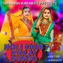 Holi Khub Khilay Dungo (Holi Song) [feat. Himanshi & Kratika]