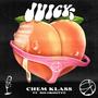 Juicy (Explicit)