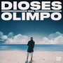 Dioses del Olimpo (Explicit)