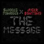 The Message (feat. Juelz Santana) [Explicit]