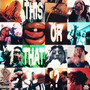 This or That (Explicit)