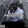 PRESIDENTIAL (Explicit)