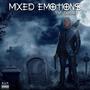 Mixed Emotions (Explicit)