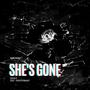 She's Gone (Explicit)