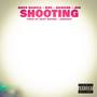 Shooting (Explicit)