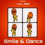 Smile and Dance