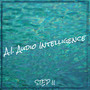 A.I. Audio Intelligence (Explicit)