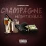 Champagne Nightmares (Explicit)