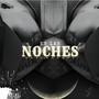 En Las Noches (Explicit)