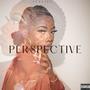 Perspective (feat. Alex C.) [Explicit]