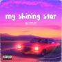 my shining star (Explicit)