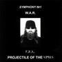 W.A.R. - Symphony №1