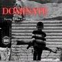 Dominate (feat. P.Slang) [Explicit]