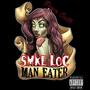 Man Eater (Explicit)