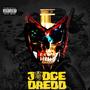 Judge Dredd (Explicit)