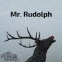 미스터 루돌프 (Mr.Rudolph)