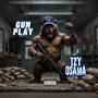 Gun Play (Explicit)
