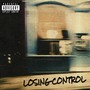 Losing Control (Explicit)