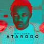 Atarodo (Explicit)