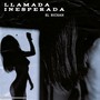 LLAMADA INESPERADA (Explicit)