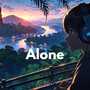 Alone