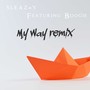 My Way (Remix)