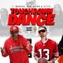 Touchdown Dance (feat. San Quinn) [Explicit]