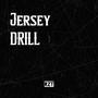 Jersey Drill (feat. Rzt) [Explicit]