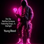 Starlight (Remix) [feat. Yung L.A. & Young Bleed] [Explicit]