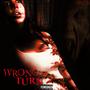 Wrong Turn (Explicit)