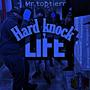 Hard Knock Life (Explicit)