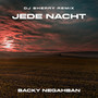 Jede Nacht (DJ Sherry Remix)