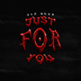 Just for You (Explicit)