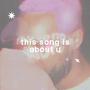 this song is about u (feat. Liseli B & benwa) [Explicit]