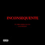 Inconsequente (Explicit)