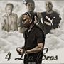 4 Da Bros (Explicit)