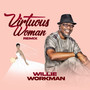 Virtuous Woman (Remix)