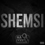 Na Mapi (Shemsi) [Explicit]