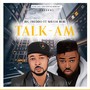 Talk Am (Radio Edit)