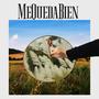 MeQuedaBien (Explicit)