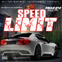 SPEED LIMIT (Explicit)