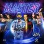 Master (feat. Suni Talynt) [Explicit]